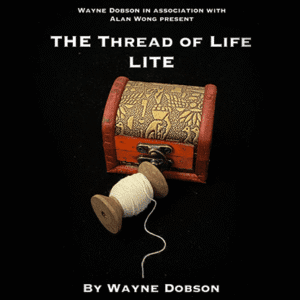 The Thread of Life LITE (Hilo Gitano) de Wayne Dobson y Alan Wong