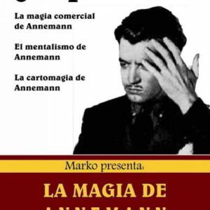 La Magia de Annemann por Marko