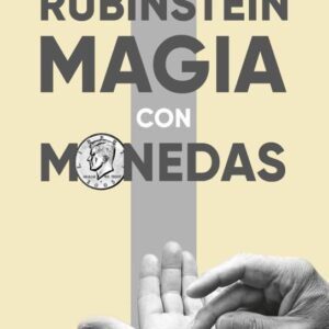 Rubinstein. Magia con monedas de Michael Rubinstein