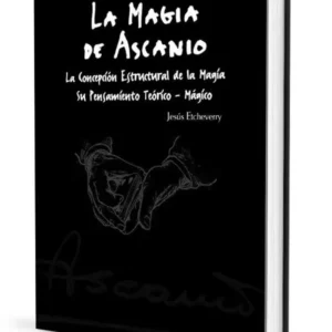 La Magia de Ascanio vol 1 NUEVA EDICIÓN