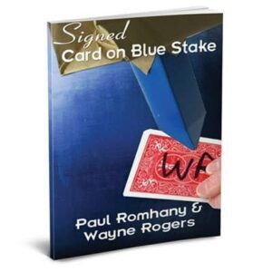 The Blue Stake (Pro Series Vol 5) de Wayne Rogers y Paul Romhany