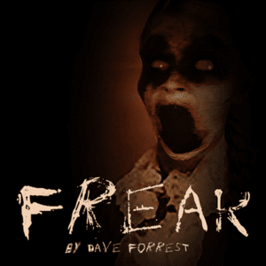 Freak de Dave Forrest