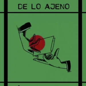 El Asombro de lo Ajeno de Héctor Mancha